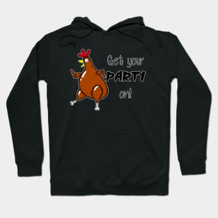 Get Your Party On! Hoodie